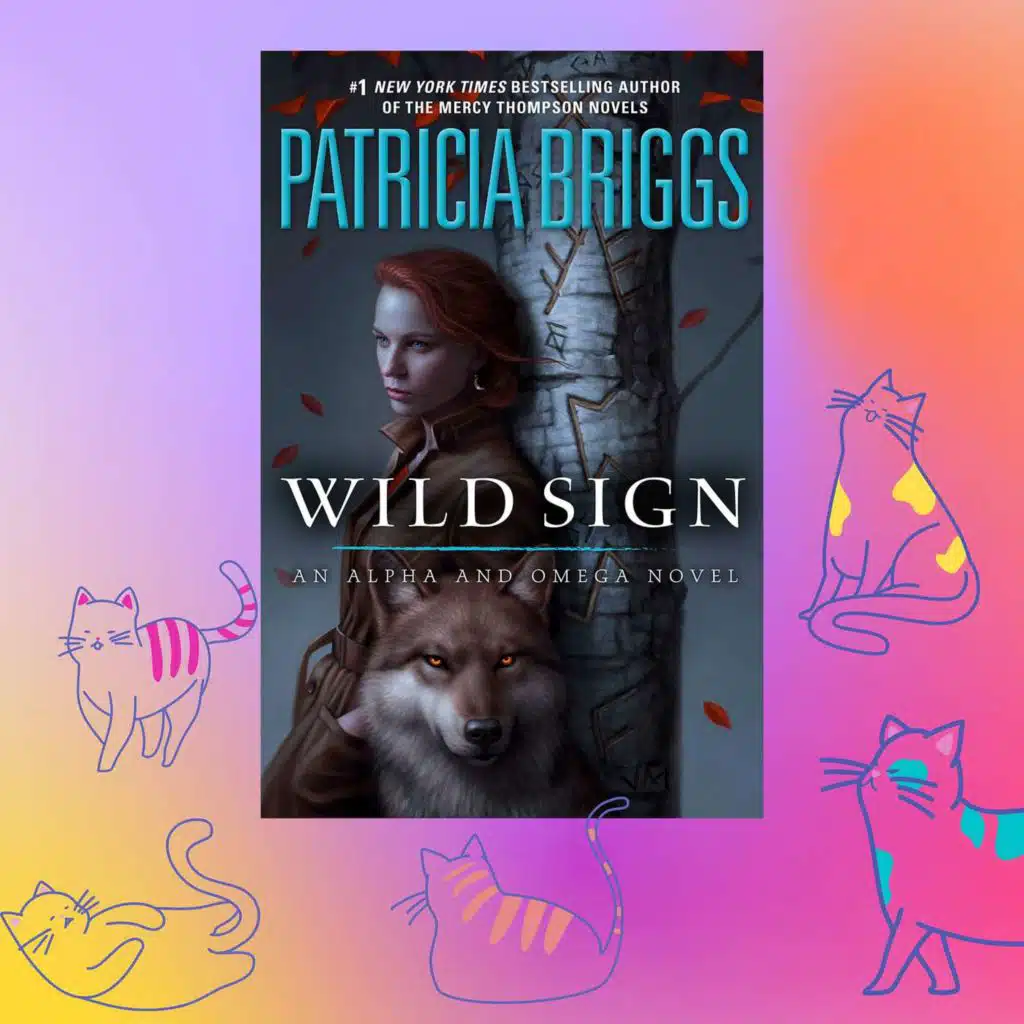 Book Review: Wild Sign by Patricia Briggs