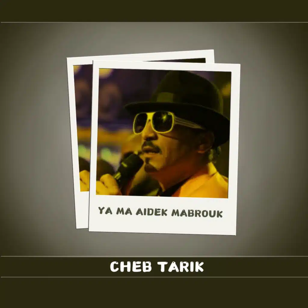 Ya Ma Aidek Mabrouk