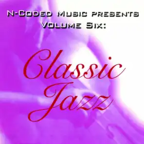 N-Coded Music Presents Volume Six: Classic Jazz