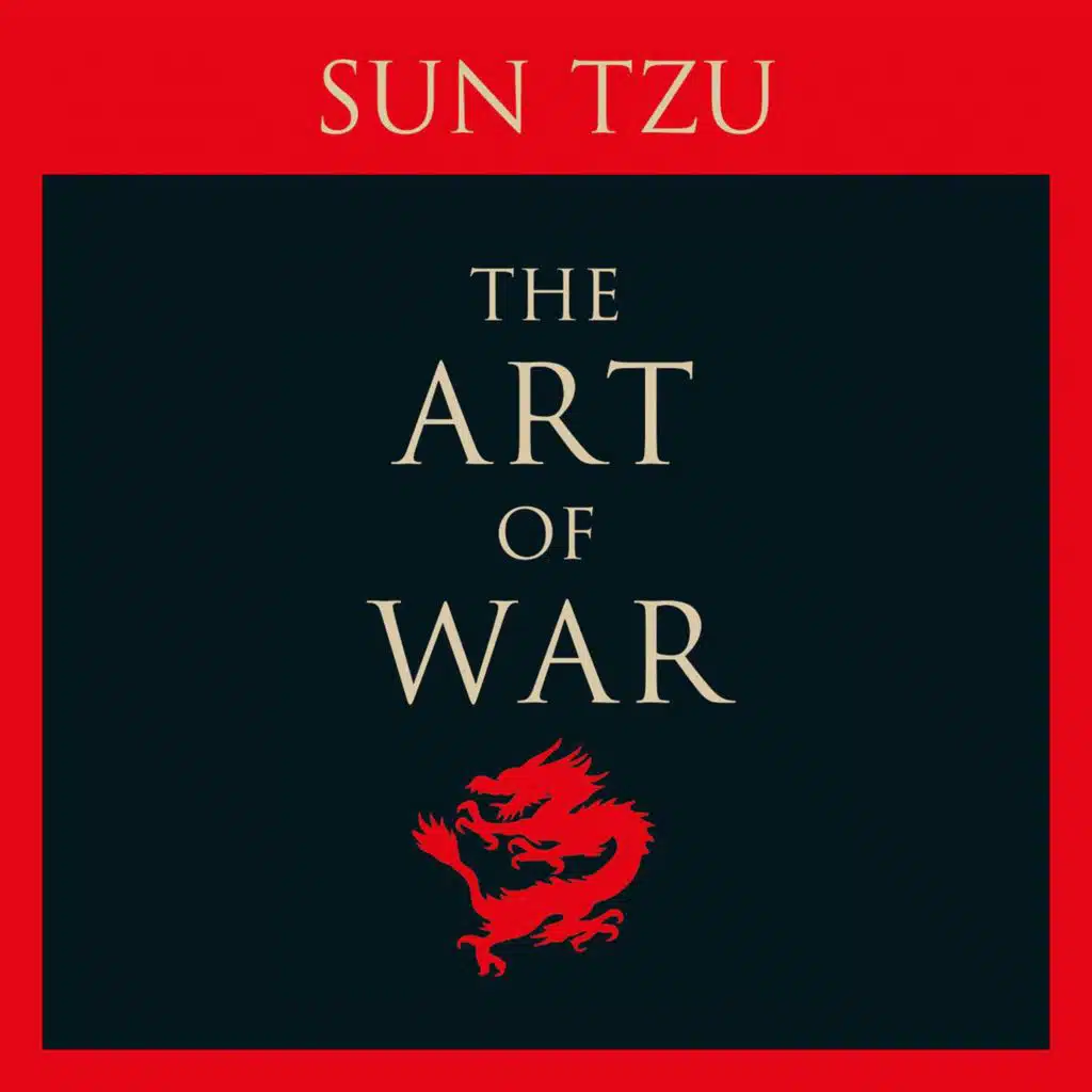 The Art of War : Chapter 2 - Waging War