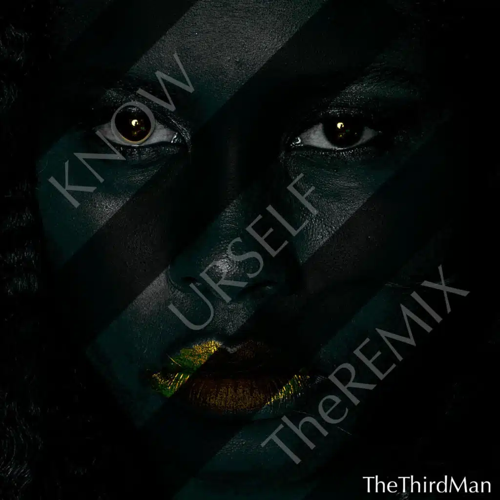 Know Urself (TheREMIX)