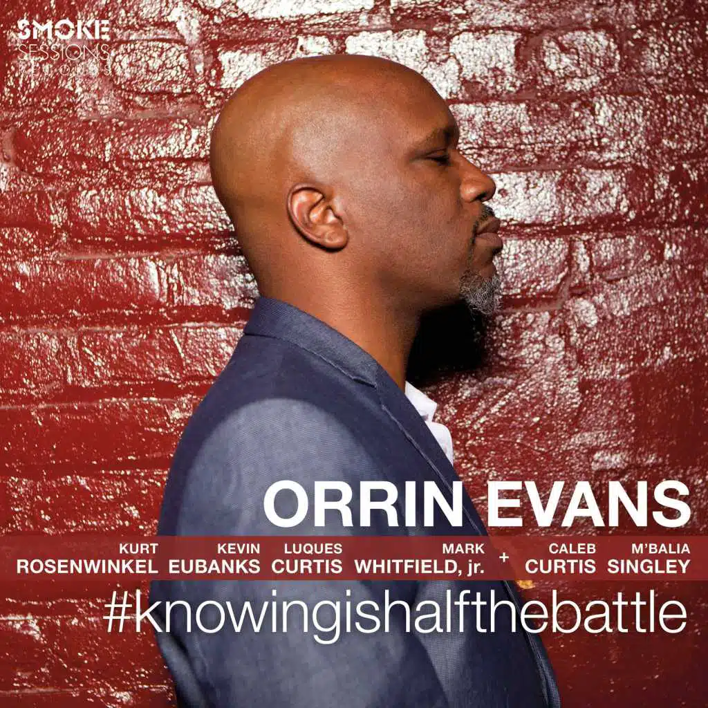 #knowingishalfthebattle (feat. Kurt Rosenwinkel & Kevin Eubanks)