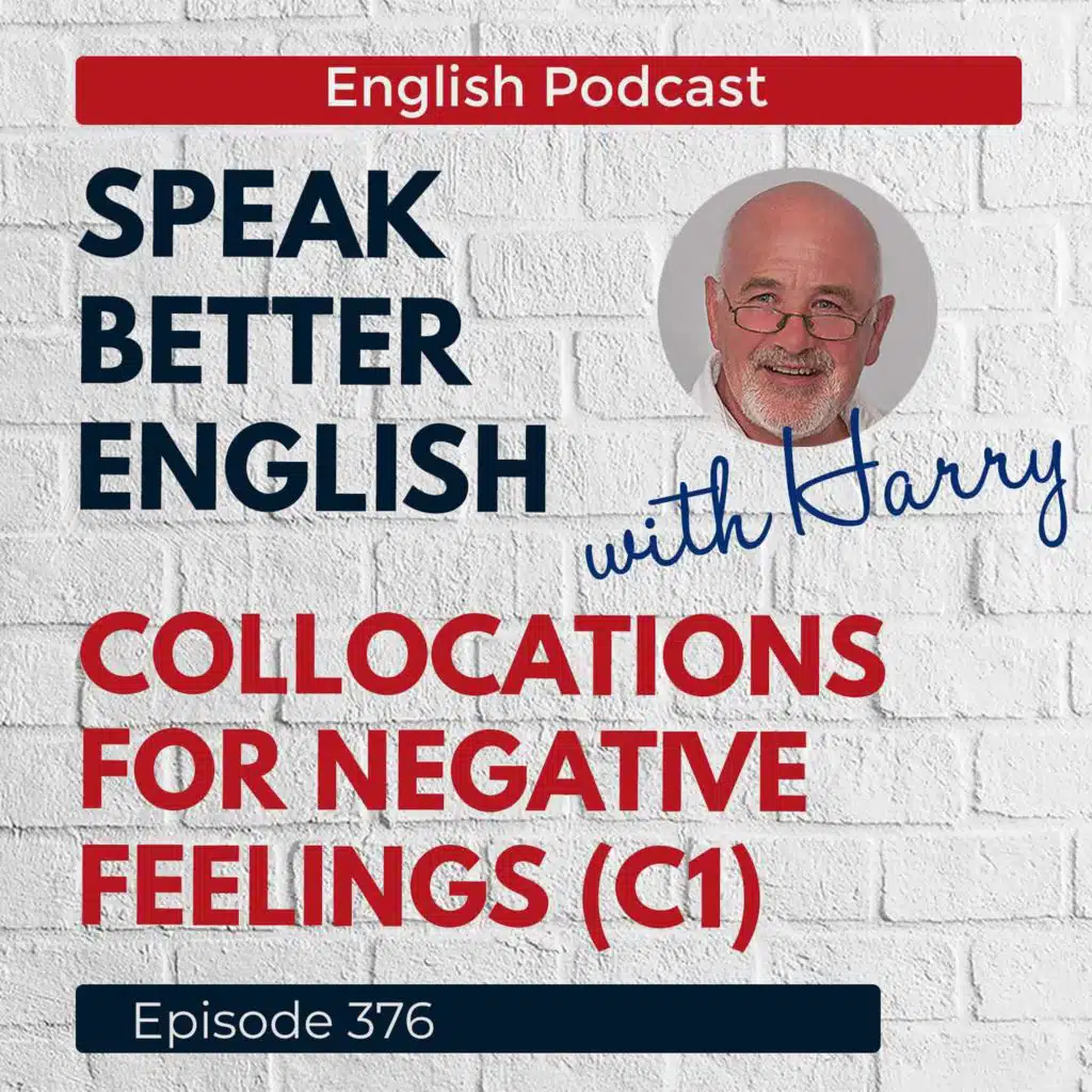 Speak Better English with Harry | Episode 376