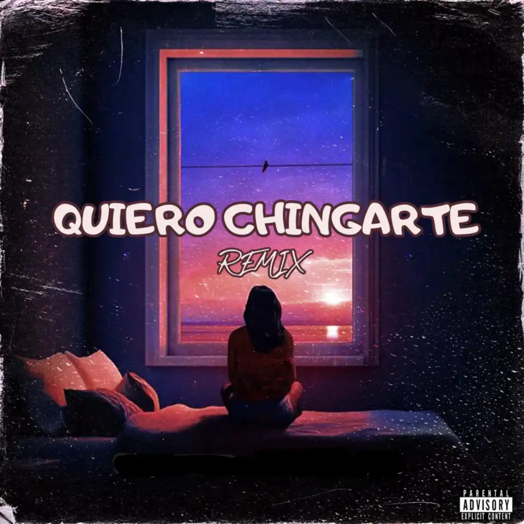 Quiero Chingarte (Remix) [feat. Jules Daez, Rolle RT, GIZUS Y CRILIX & Heats]