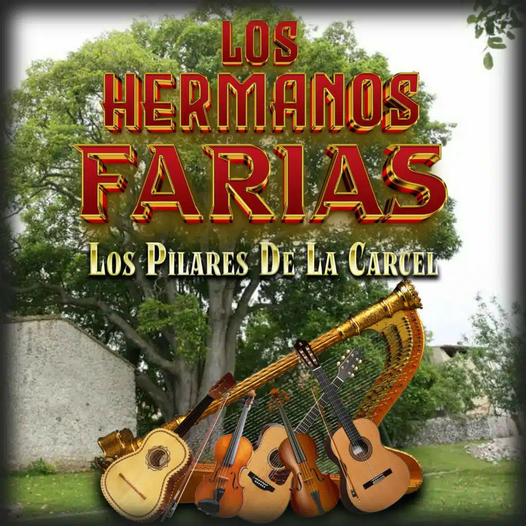 Los Hermanos Farias