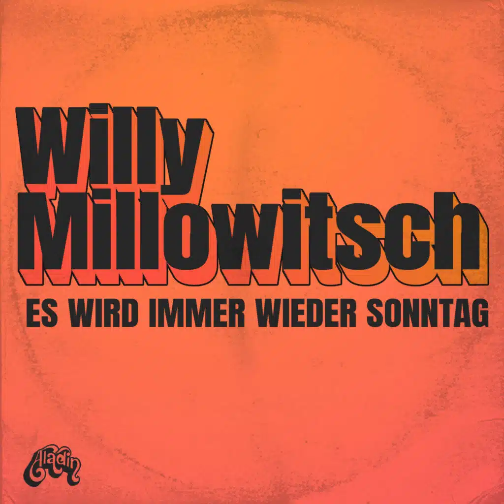 Es Wird Immer Wieder Sonntag