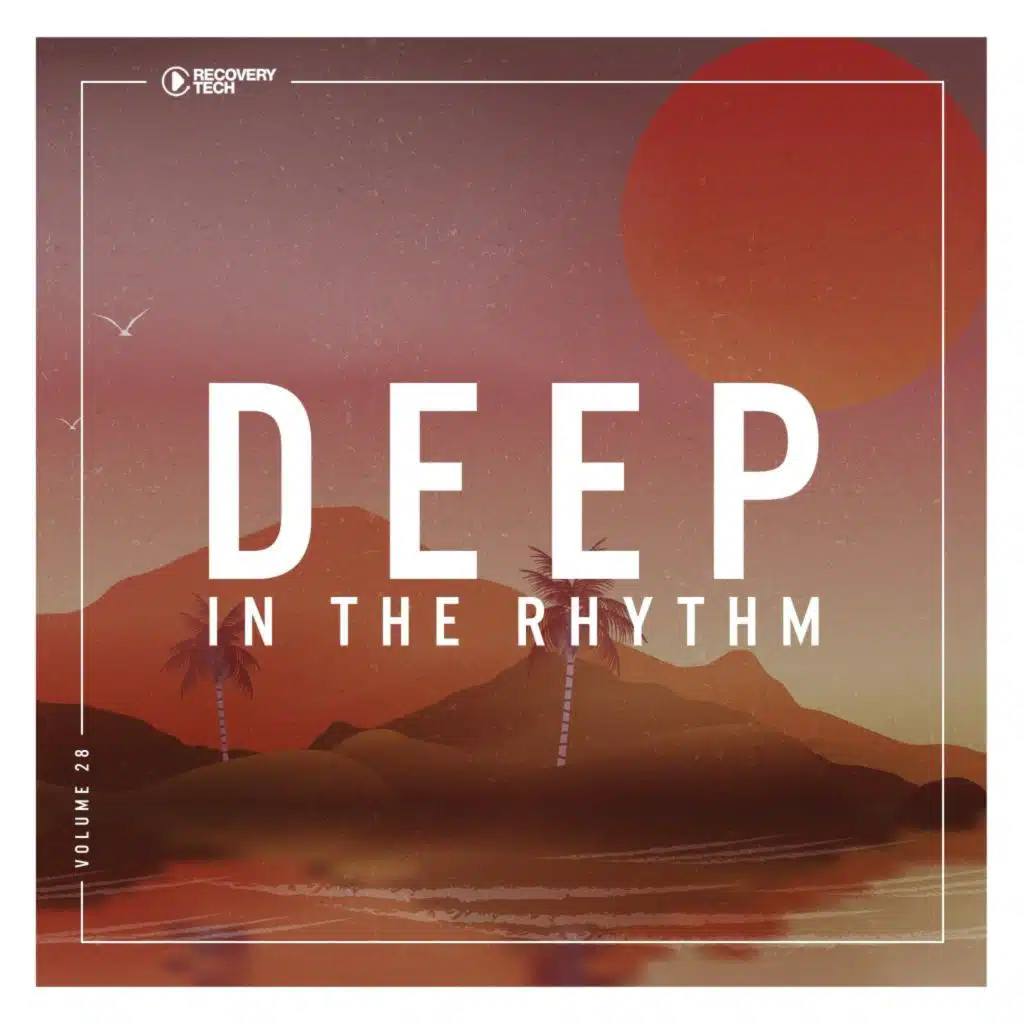 Deep in the Rhythm, Vol. 28
