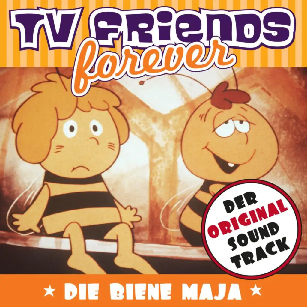 TV Friends Forever - Der Original Sound Track: Die Biene Maja