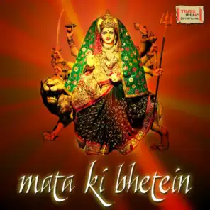 Mata Ki Bhetain