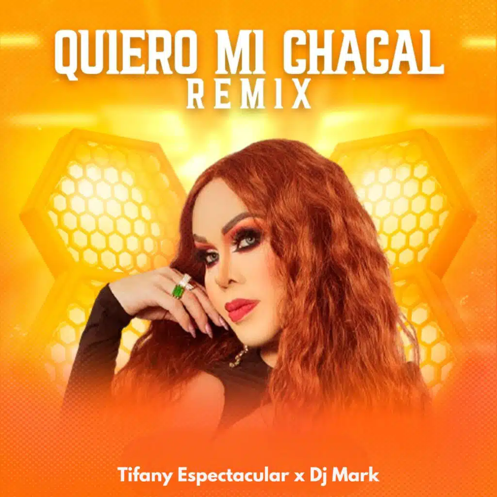 Quiero mi chacal (Remix)