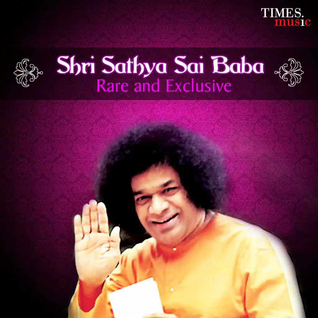 Shri Sathya Sai Baba - Rare and Exclusive