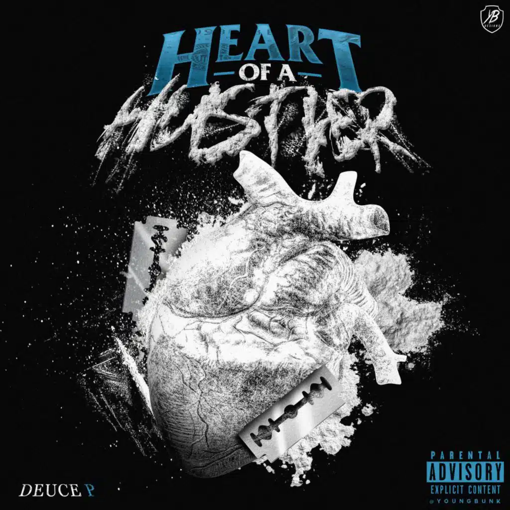Heart Of A Hustler