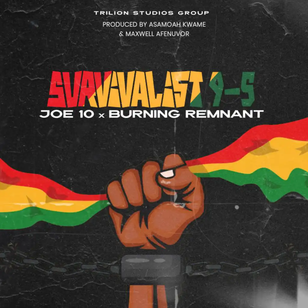 Survivalist 9-5 (feat. Burning Remnant)