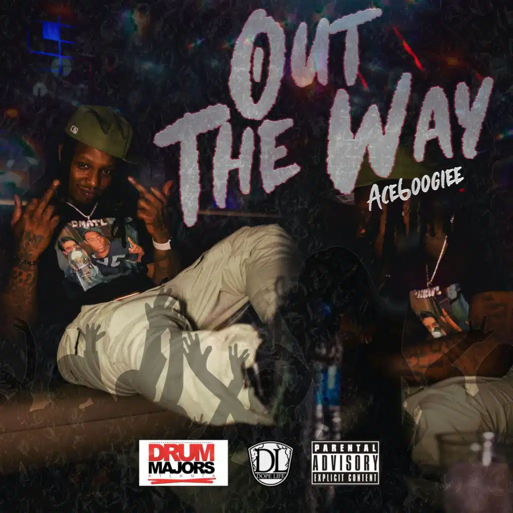 Out The Way