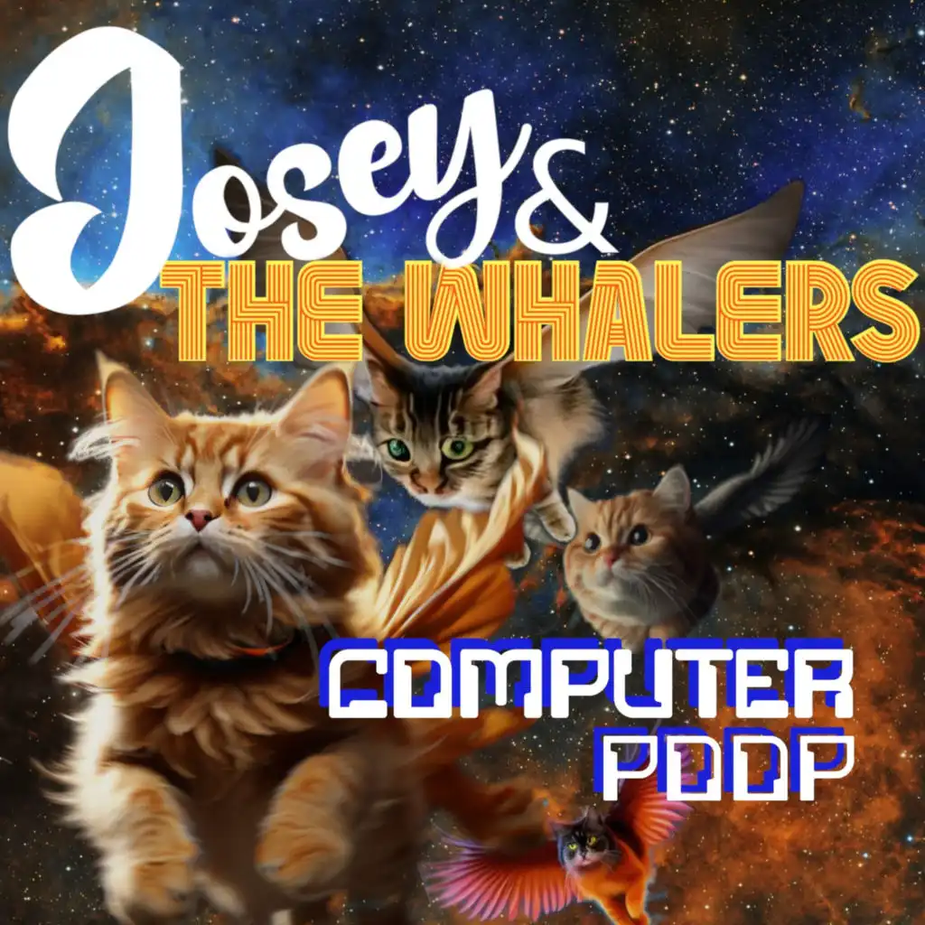 Josey and The Whalers