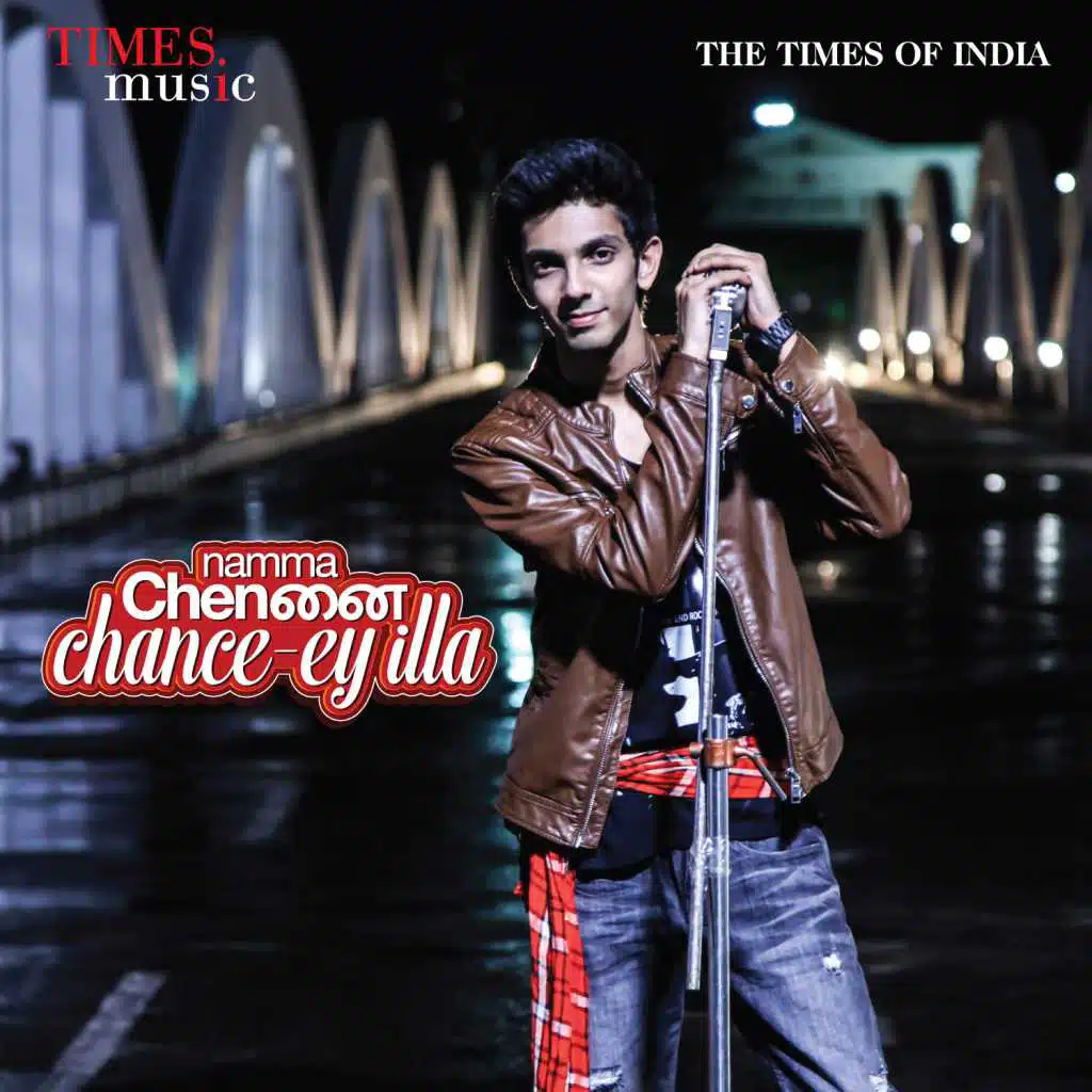 Namma Chennai Chance Ey Illa - Single