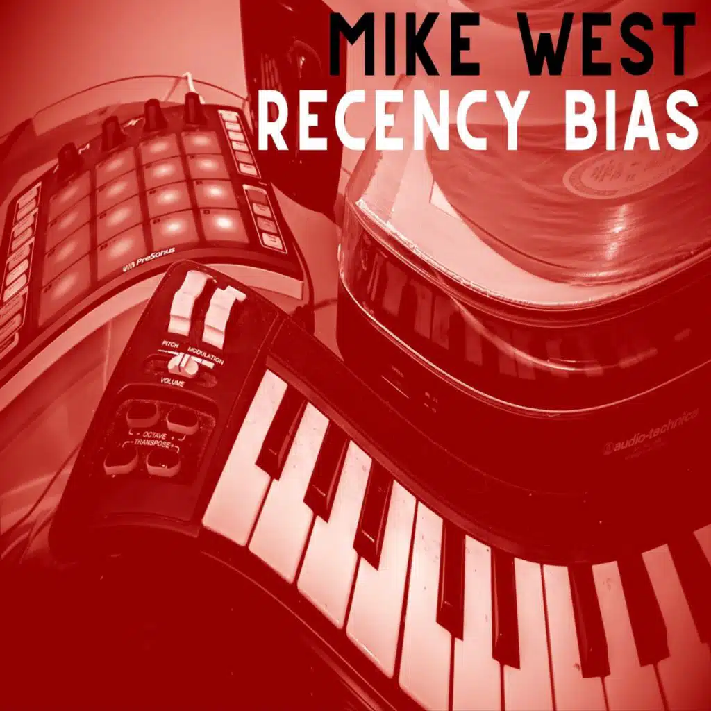 Recency Bias