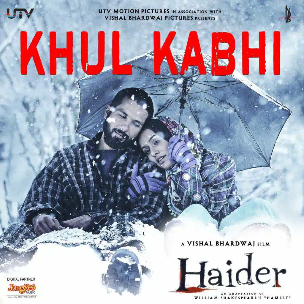 Khul Kabhi (From "Haider")
