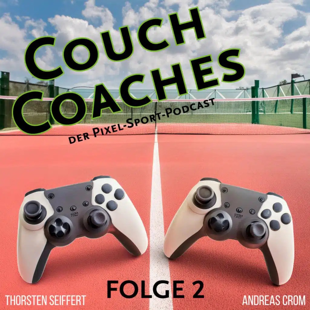 Couch Coaches - Folge 2 - Topspin 2k25
