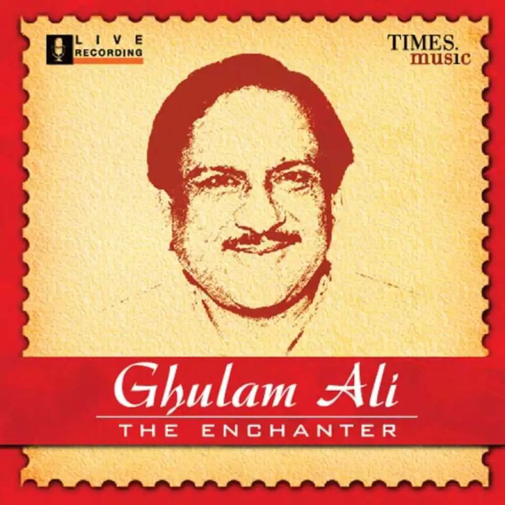 Ghulam Ali - The Enchanter