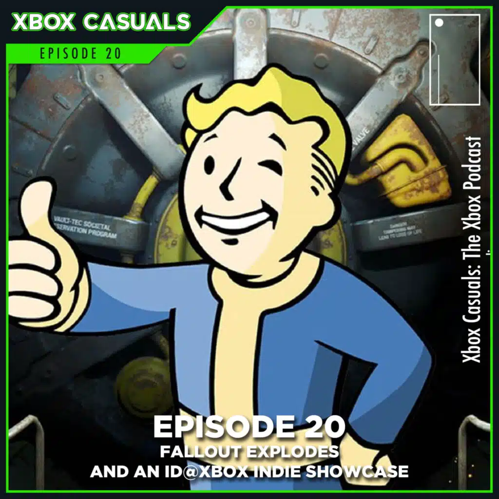 20. Fallout Explodes and ID@Xbox Indie Showcase Hits