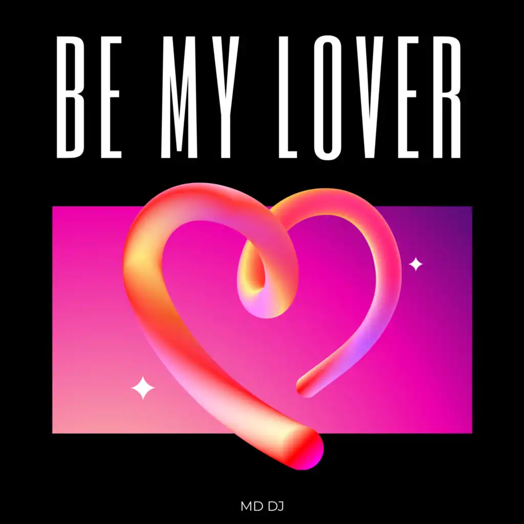 Be My Lover (Extended)