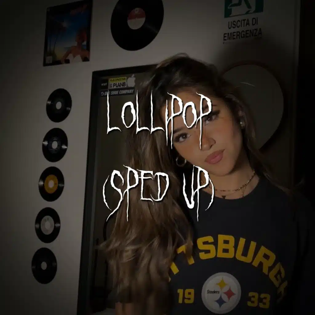 lollipop (sped up)