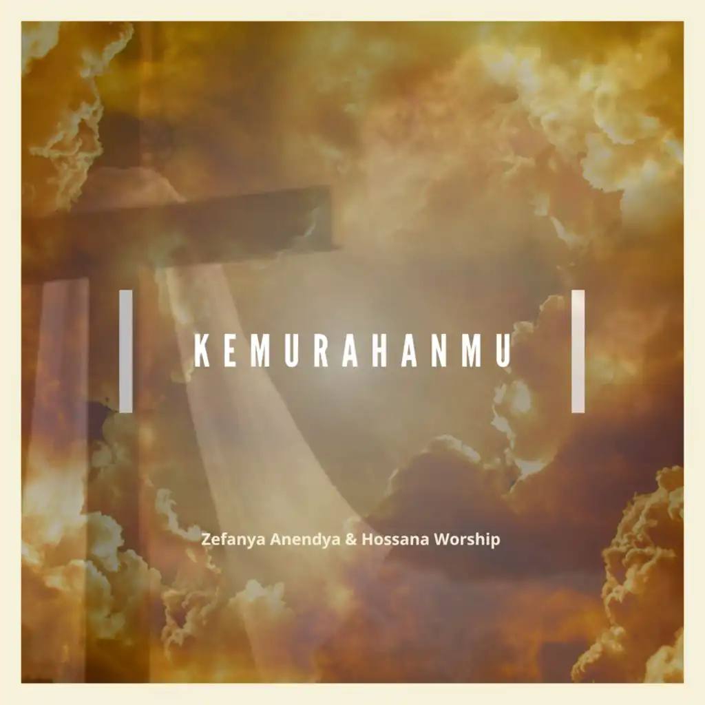 Kemurahanmu (feat. Hossana Worship)