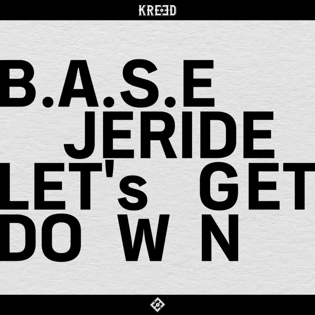 JERIDE & B.A.S.E