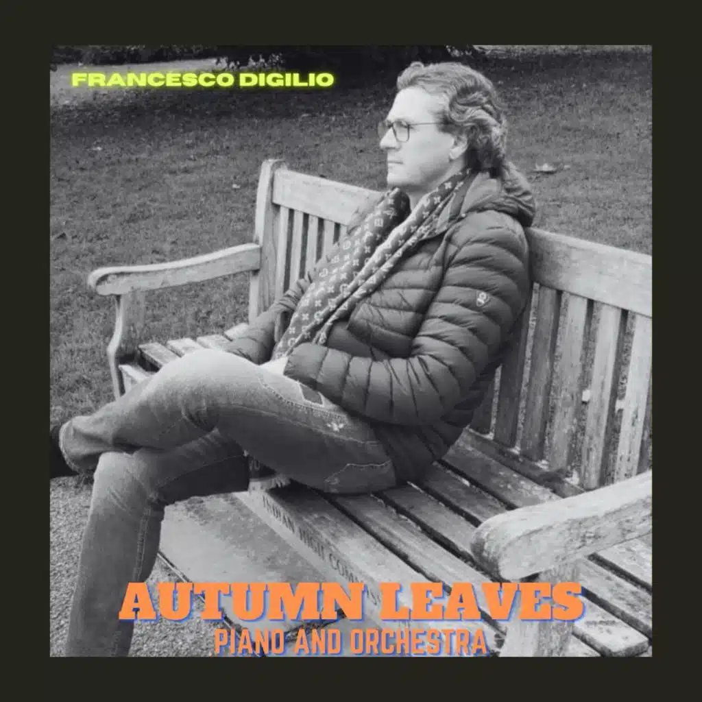 Autumn Leaves (Les Feuilles Mortes) (Piano And Orchestra)