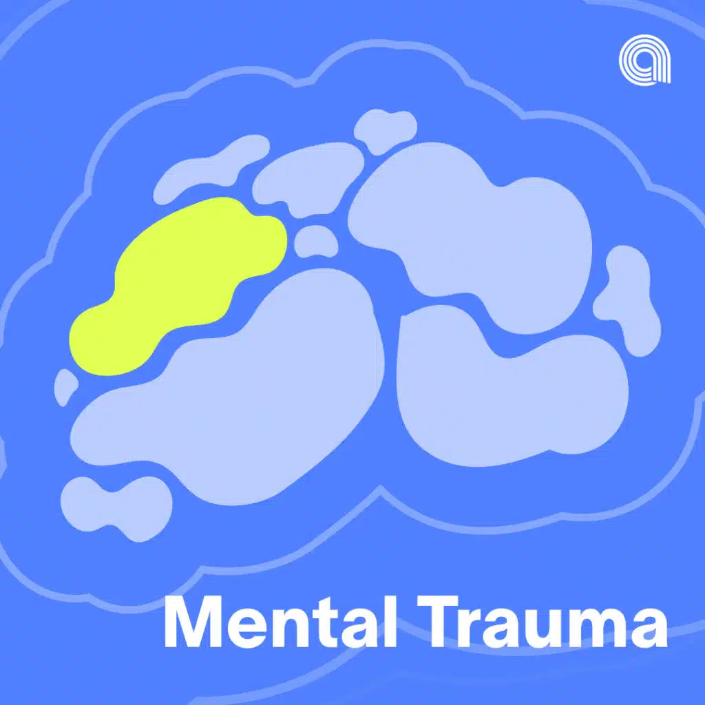 Mental Trauma