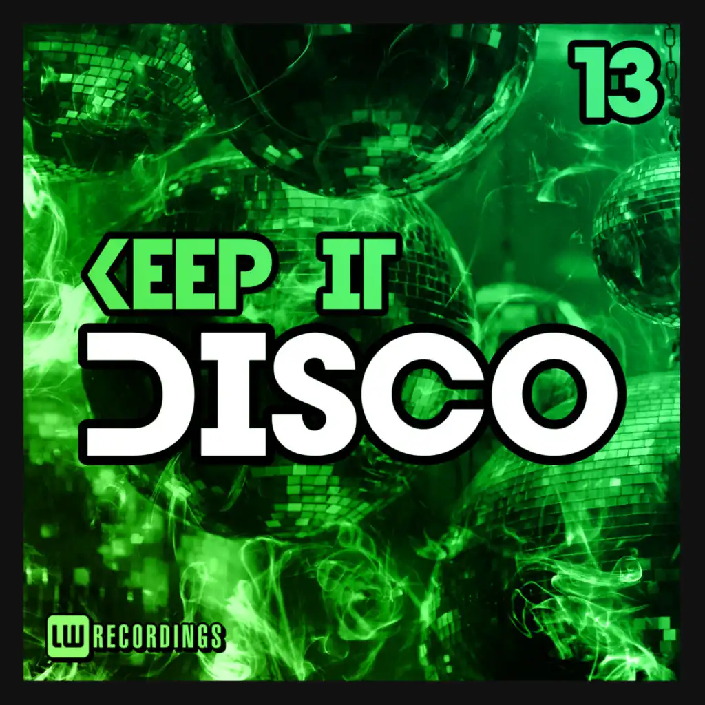 Keep It Disco, Vol. 13