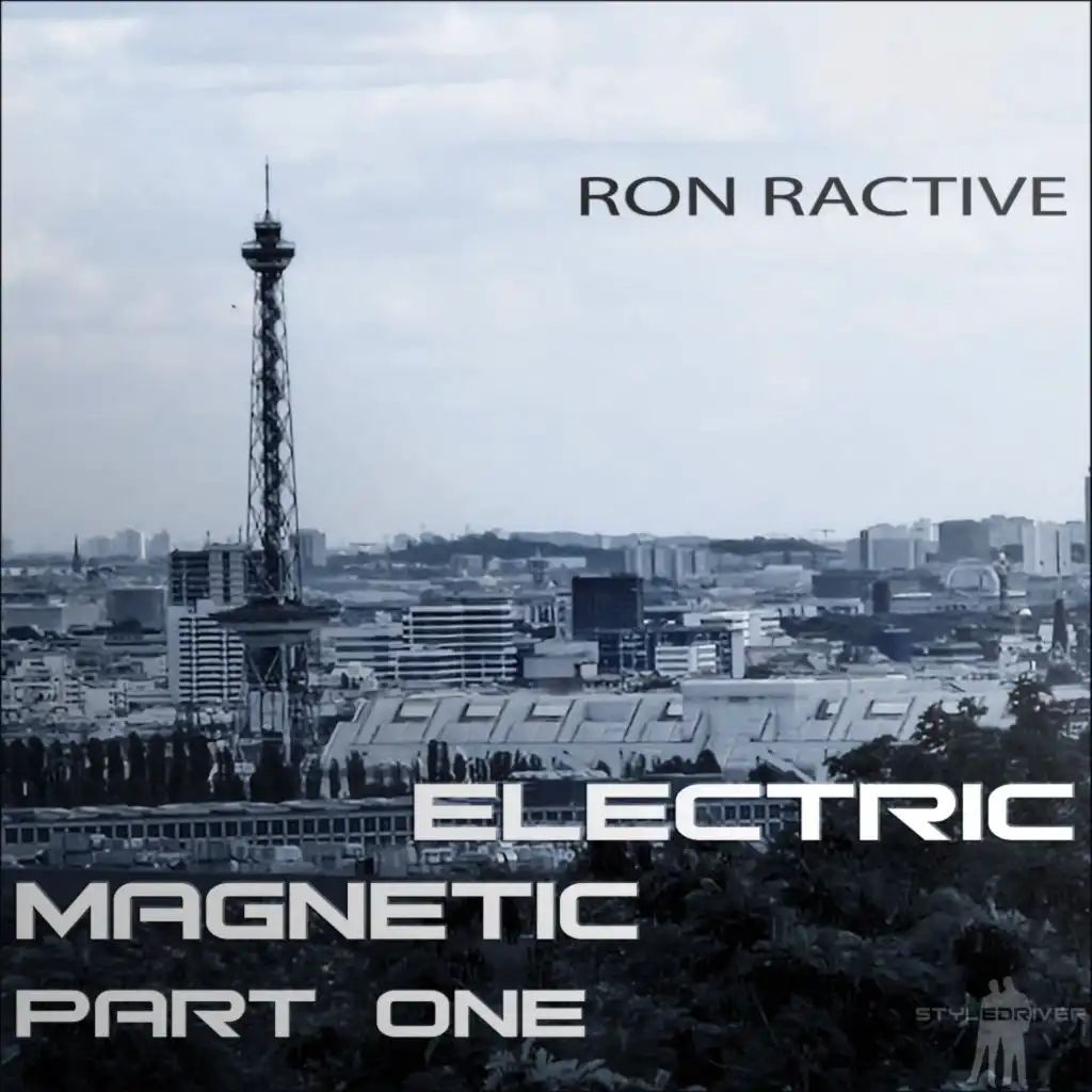 Electric Magnetic Part One