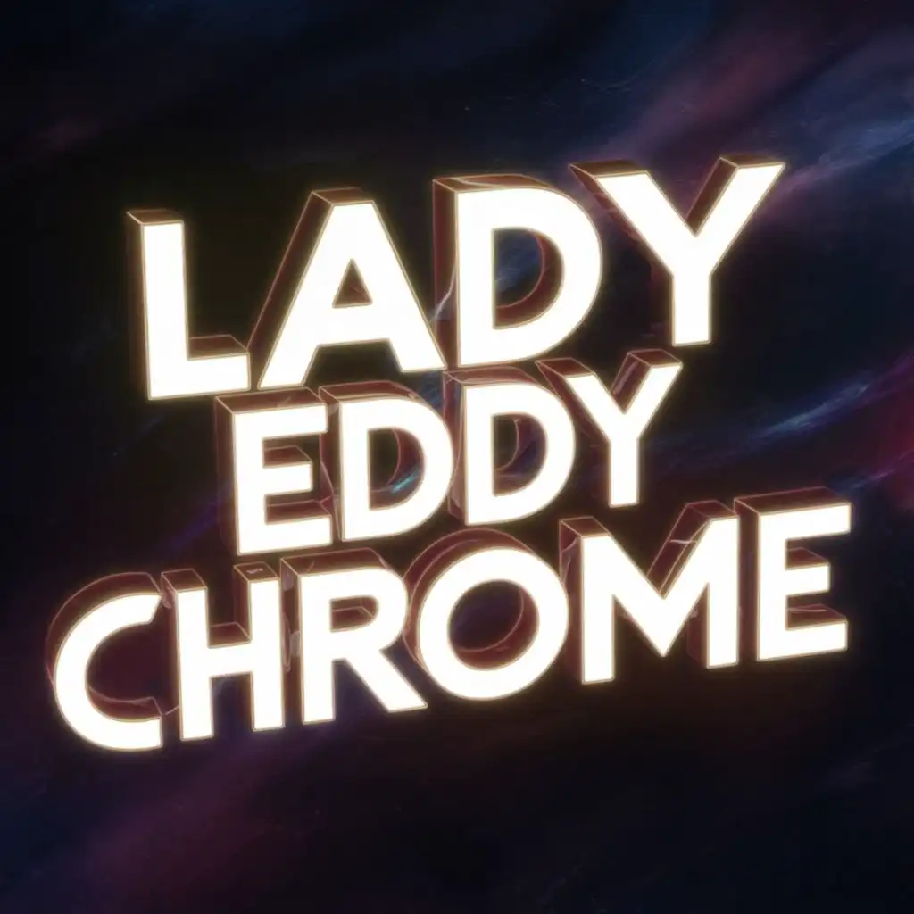 Eddy Chrome