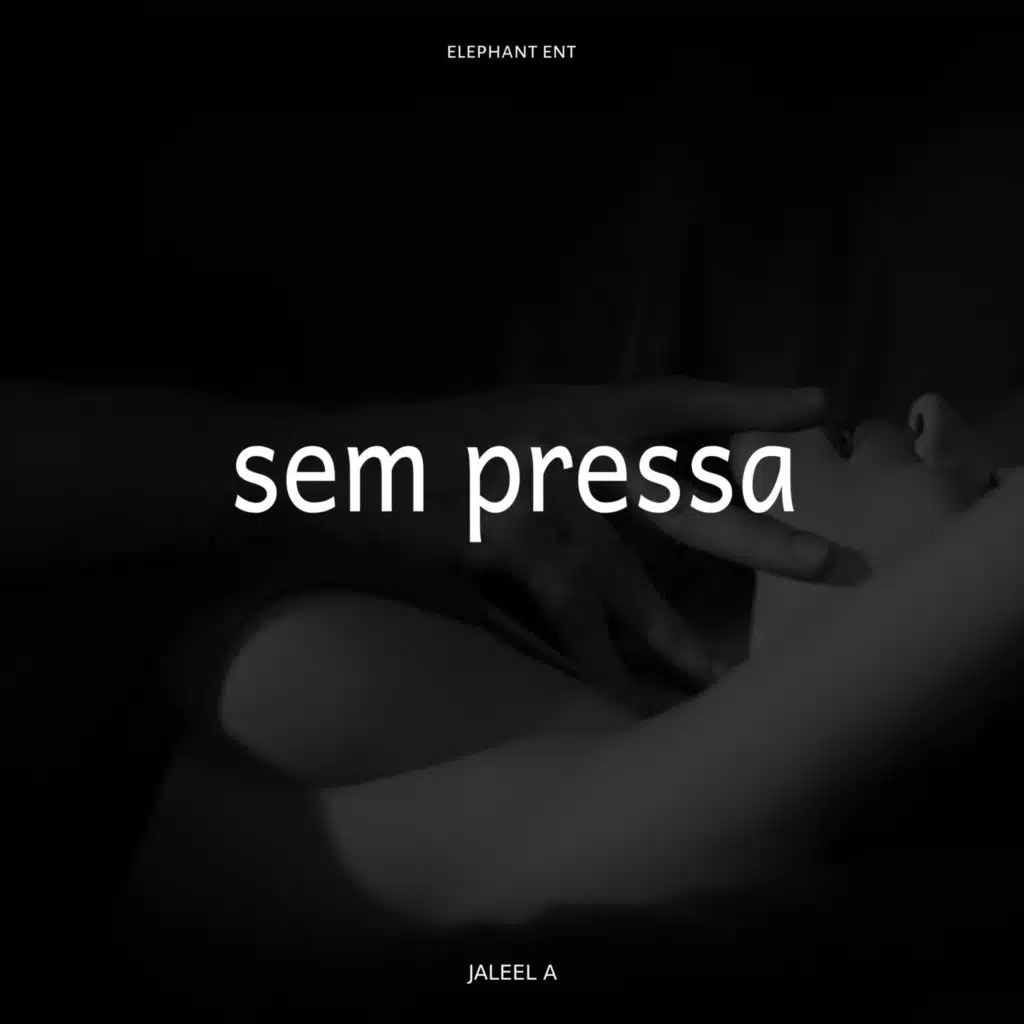Sem Pressa (feat. Dougiie)