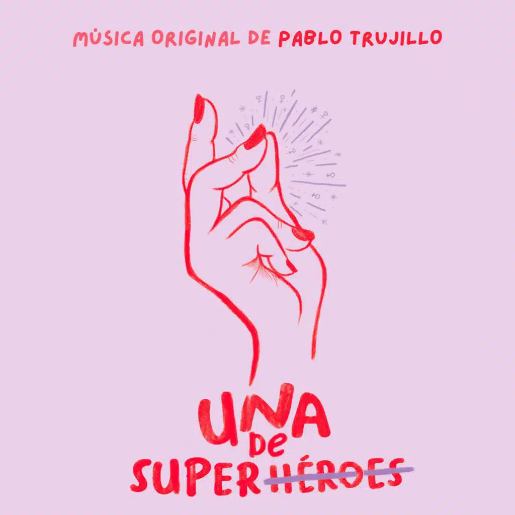 Una de superhéroes (Banda Sonora Original)