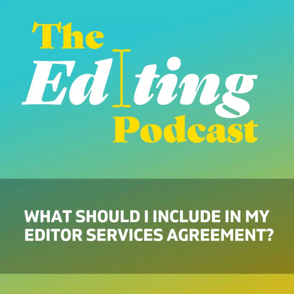 What should I include in my editor services agreement?