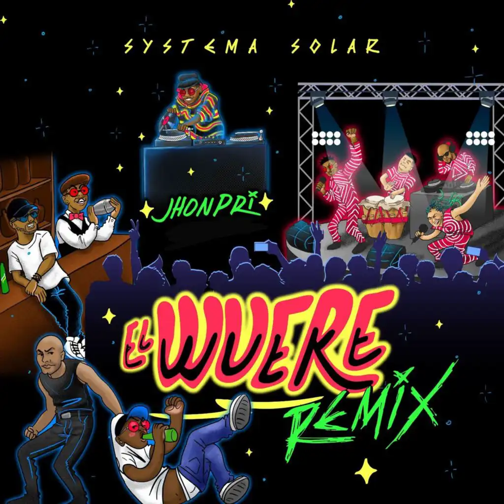 El Wuere - Remix