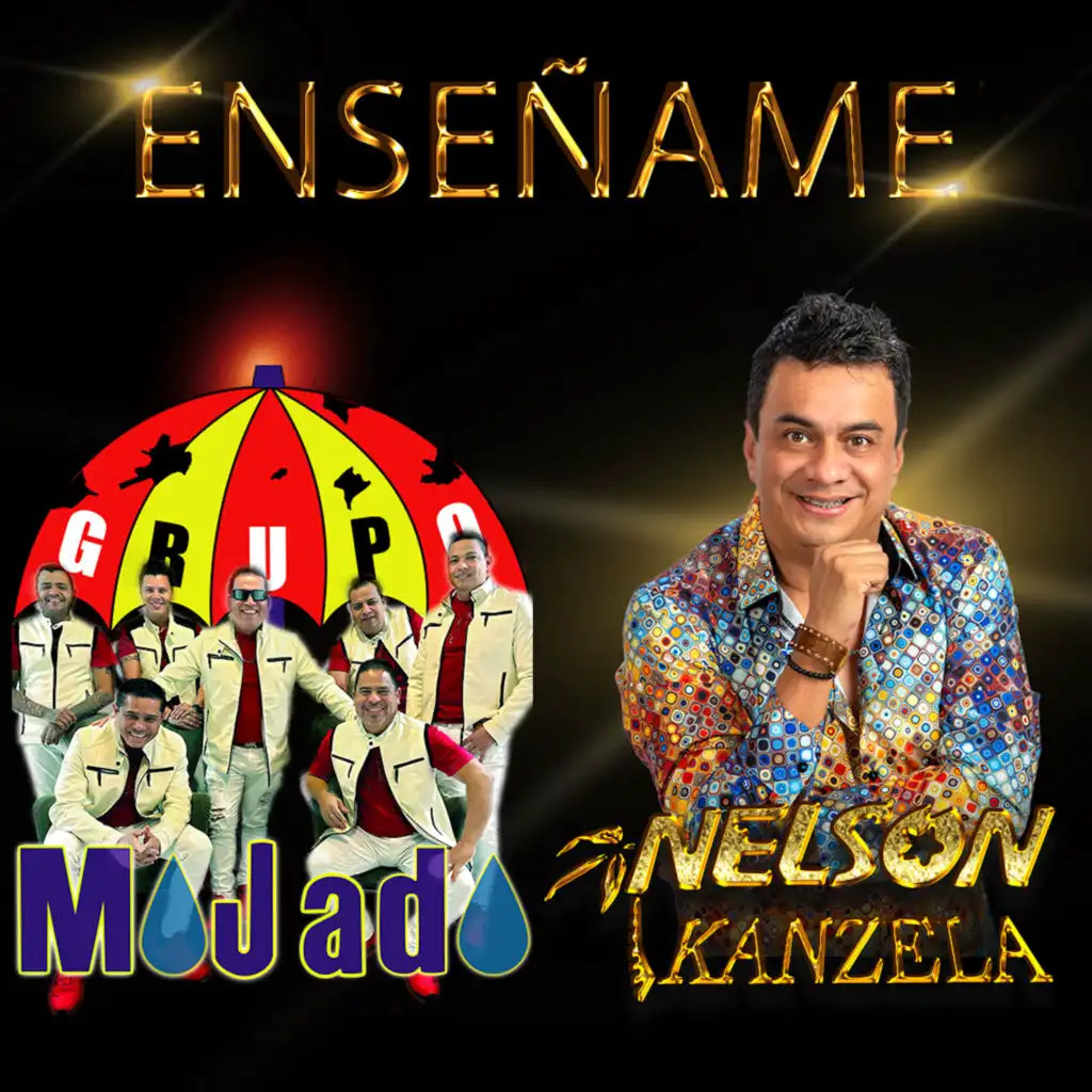 Grupo Mojado & Nelson Kanzela