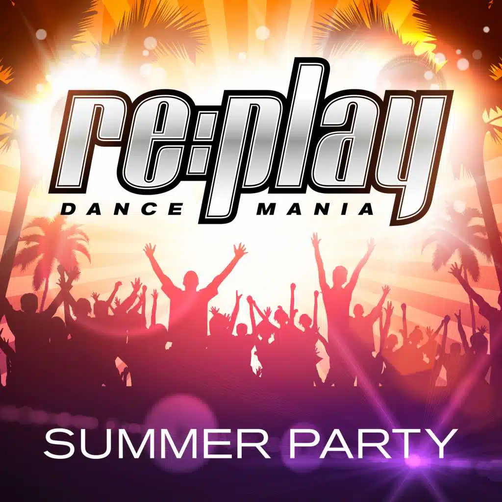 Replay Dance Mania - Summer Party
