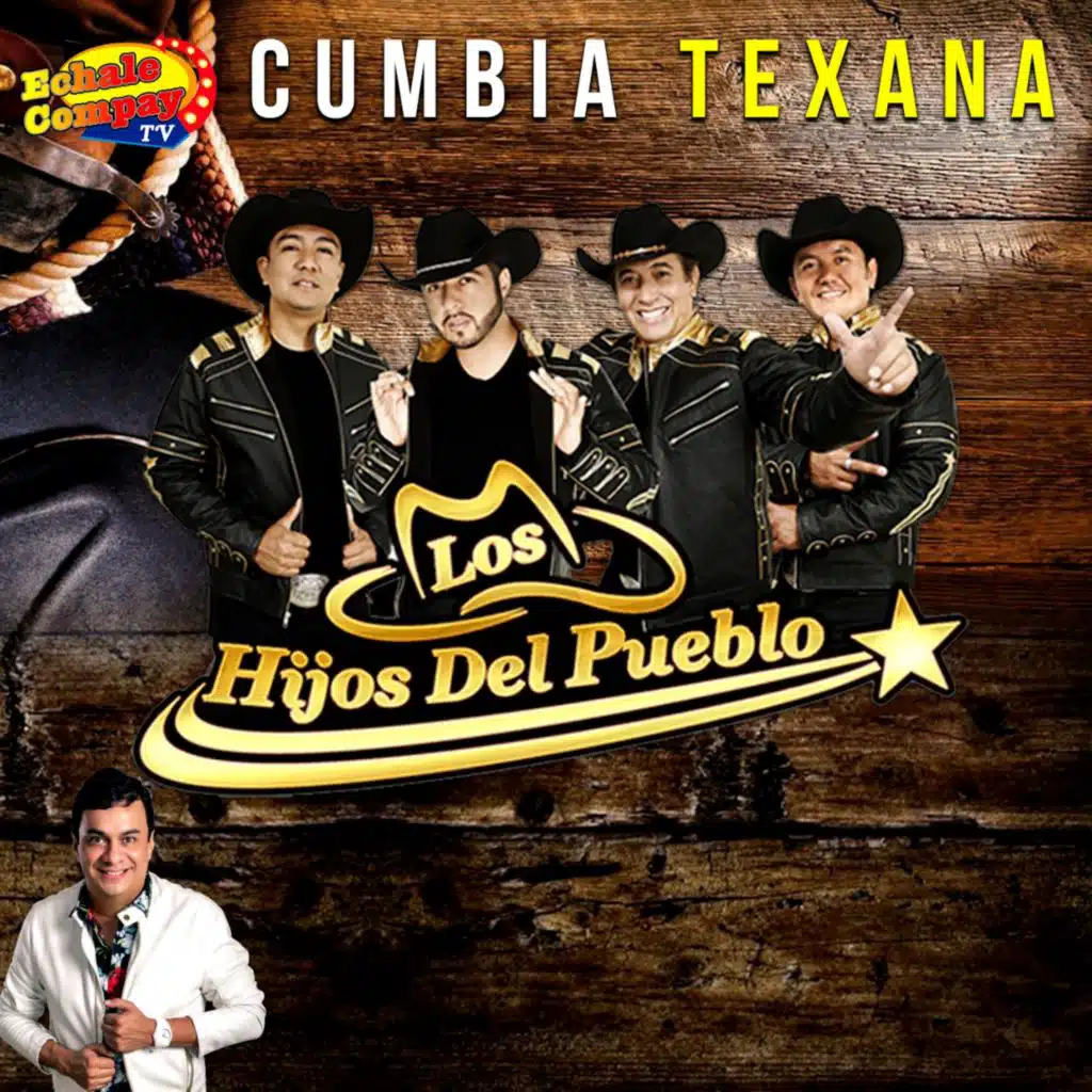 Echale Compay Tv, Cumbia Texana