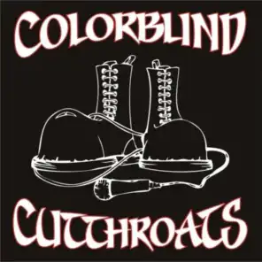 Colorblind Cutthroats
