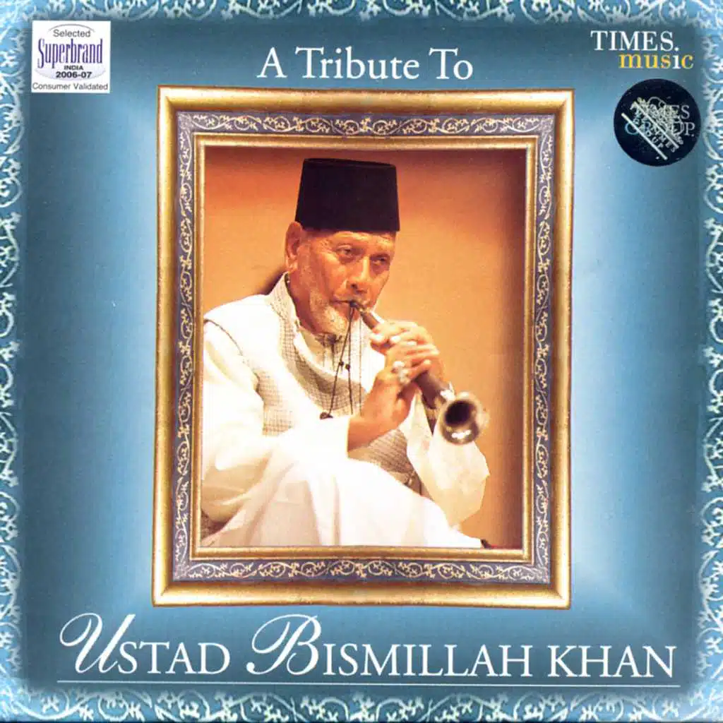 A Tribute To Ustad Bismillah Khan