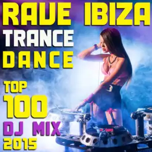 Rave Ibiza Trance Dance Top 100 DJ Mix 2015