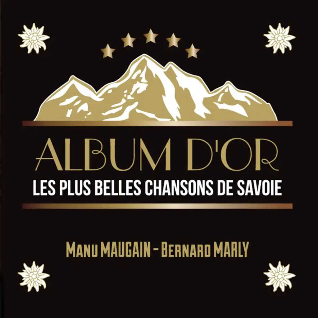 Album D'or, les plus belle chansons de Savoie