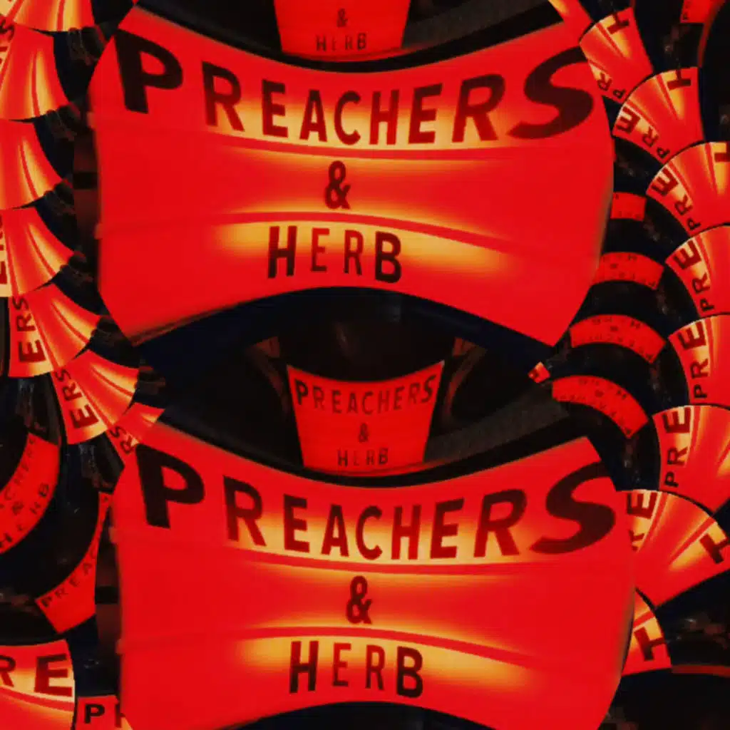 Preachers & Herb