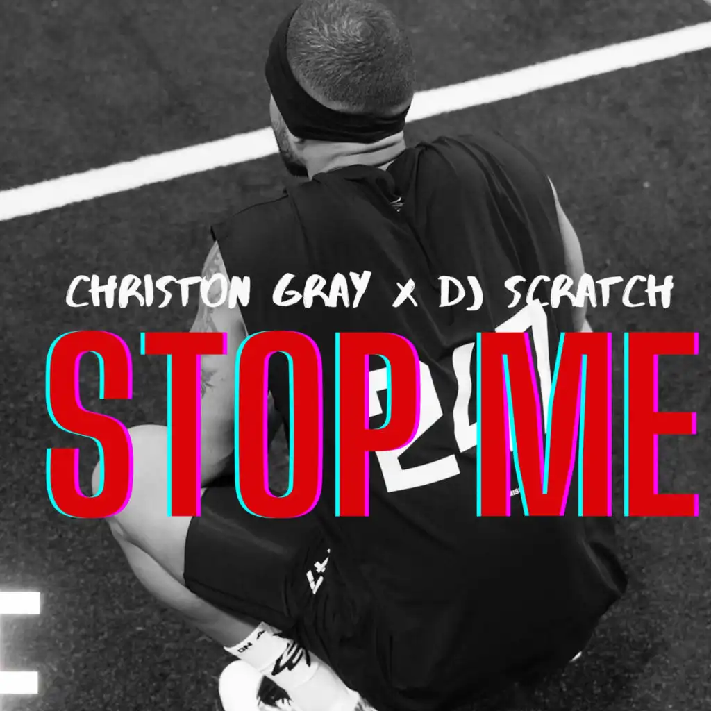 STOP ME (Vocal) [feat. DJ Scratch]