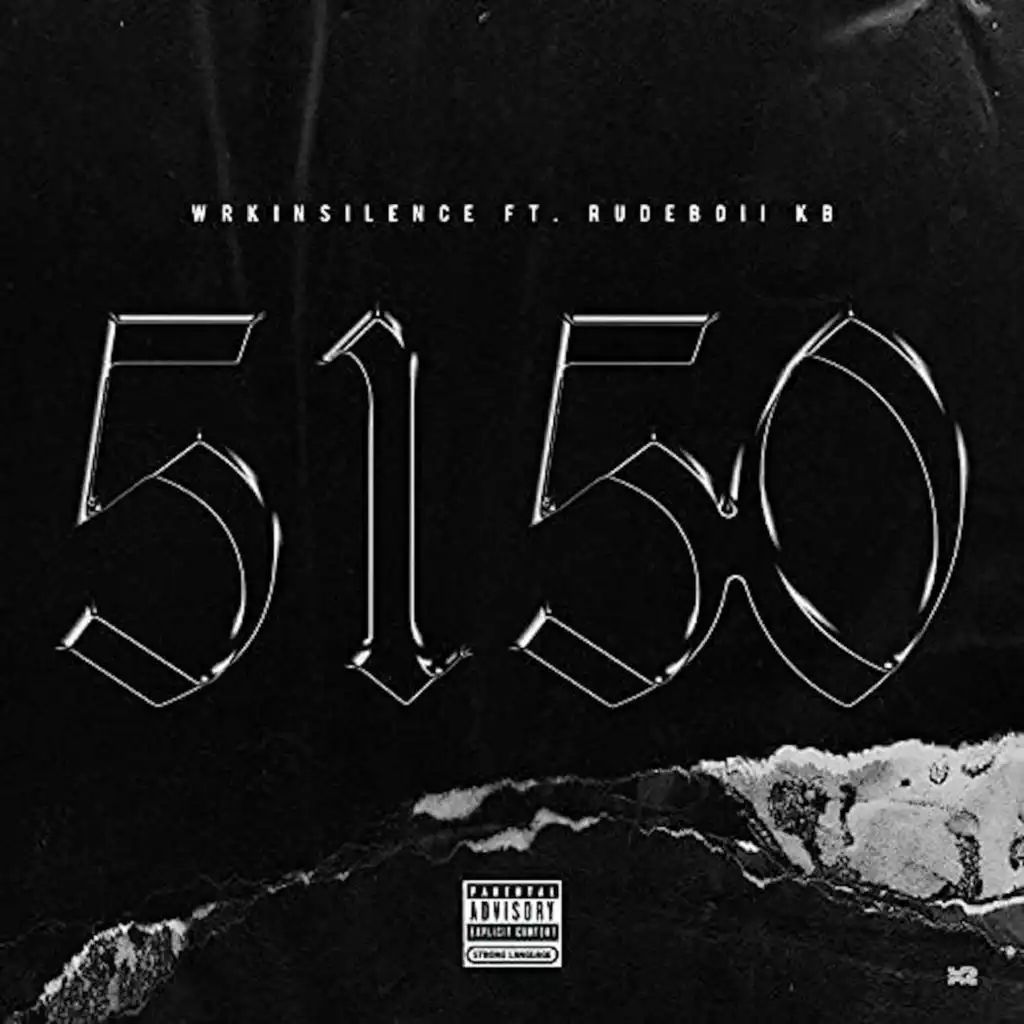 5150 (feat. Rudeboii KB)