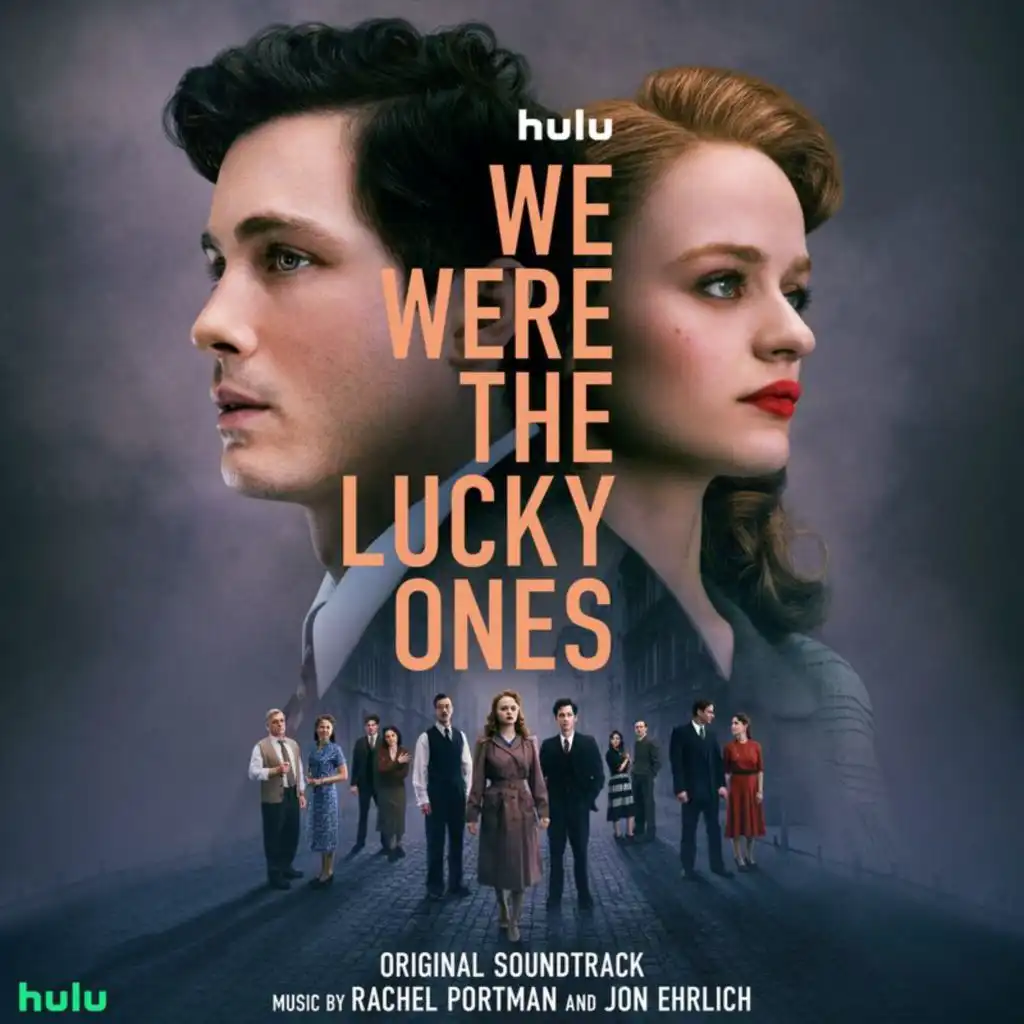End Titles (We Were the Lucky Ones) (From "We Were the Lucky Ones"/Score)