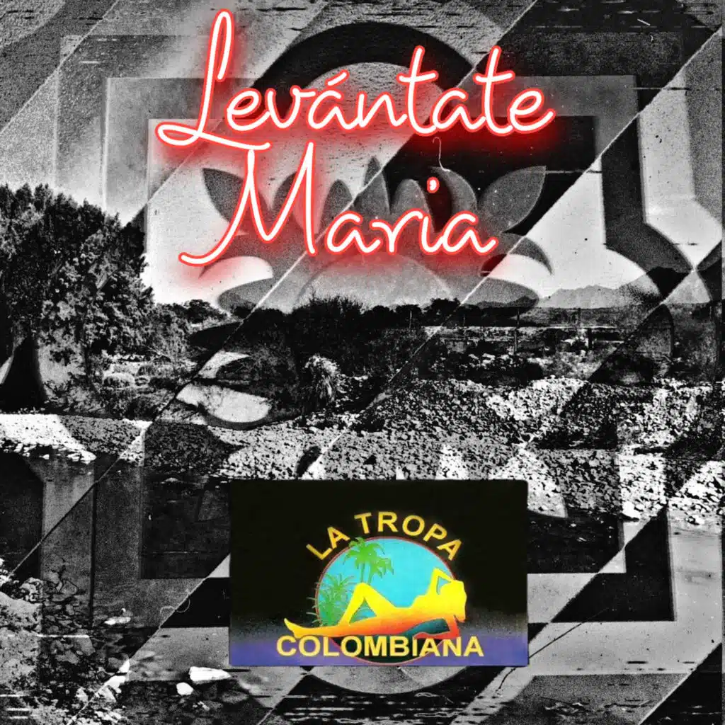 Levántate Maria